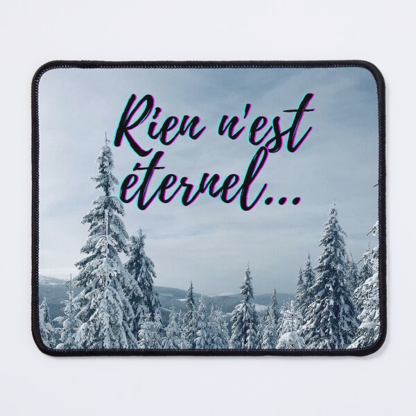 Item preview, Nothing lasts forever - popular french quotes theme gifts designed and sold by RebelliousRosee.