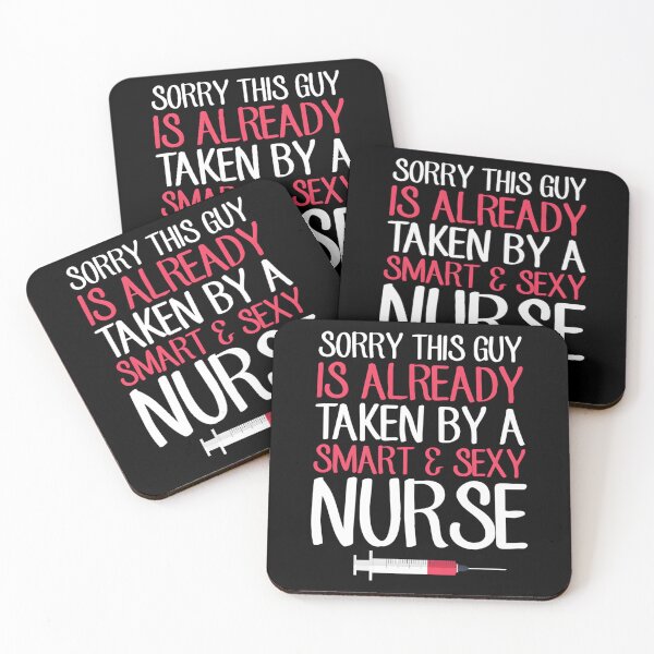 Item preview, Sorry This Guy Is Already Taken By A Smart And Sexy Nurse Essential  designed and sold by gorwanovulicn.