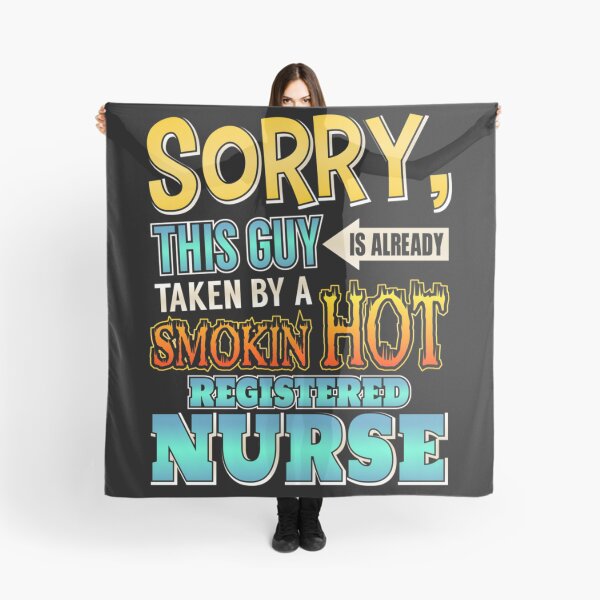 Item preview, Sorry This Guy Is Taken By A Hot Registered Nurse Essential designed and sold by gorwanovulicn.