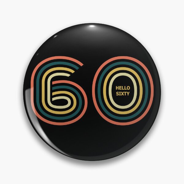 Item preview, hello Sixty. 50th birthday. designed and sold by DIDAKU.