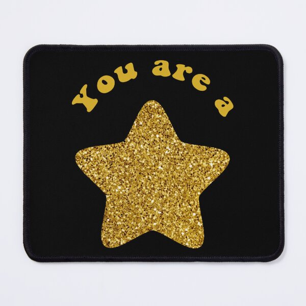 Item preview, You Are a Golden Star Glittery With Round Corners  designed and sold by JakobHamill.