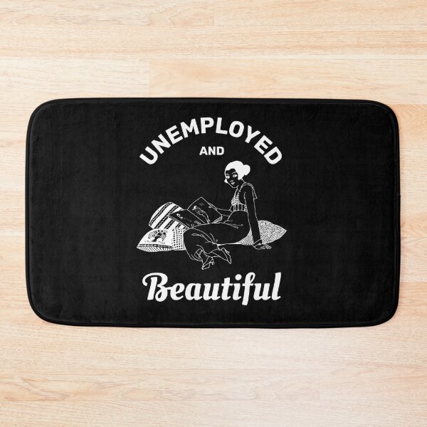 Item preview, Unemployed and beautiful retro vintage funny design designed and sold by absolutdesign.