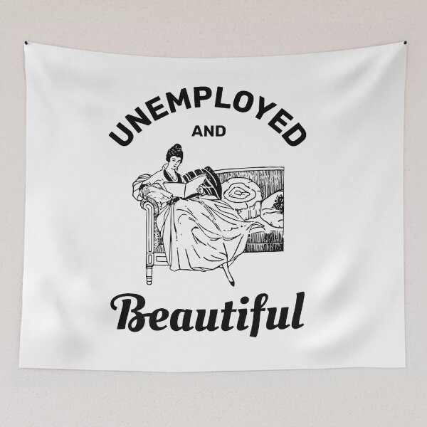 Item preview, Unemployed and beautiful retro vintage funny design designed and sold by absolutdesign.