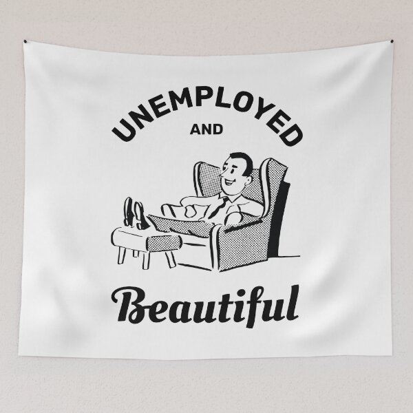 Item preview, Unemployed and beautiful retro vintage funny design designed and sold by absolutdesign.