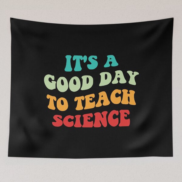 Item preview, It's A Good Day To Teach Science I designed and sold by Lemon Pepper.