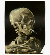 Skull of a Skeleton with Burning Cigarette by Vincent van Gogh Poster