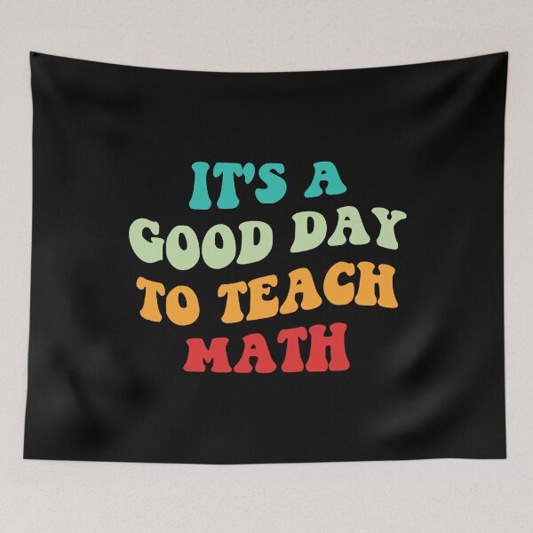 Item preview, It's A Good Day To Teach Math I designed and sold by Lemon Pepper.