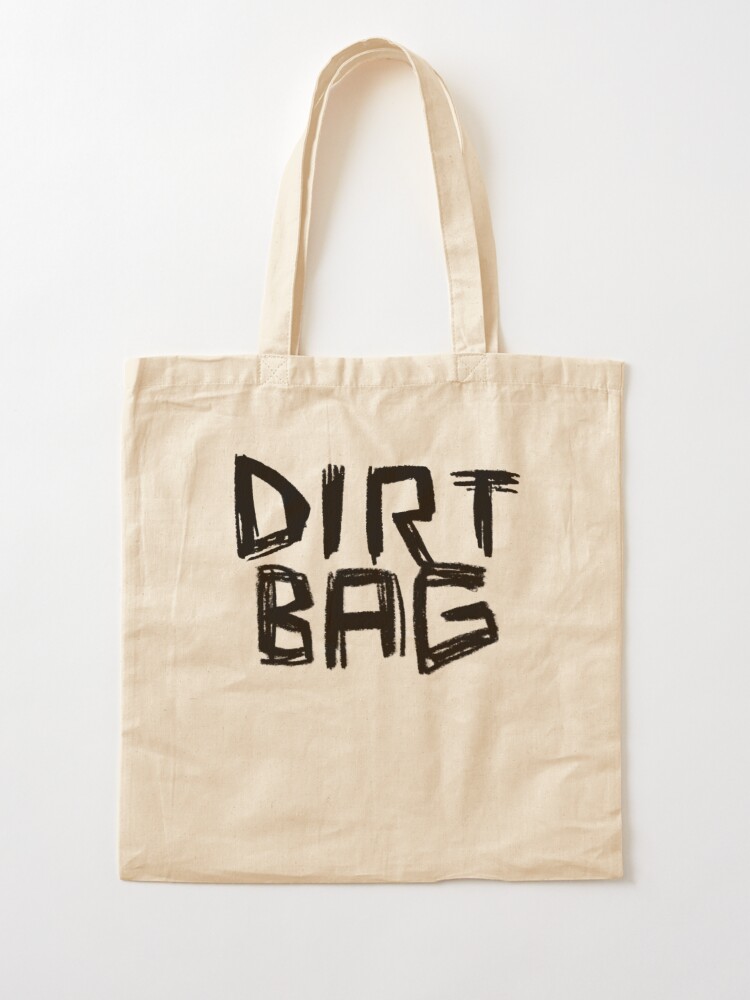 Bag O' Dirt