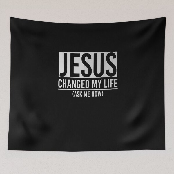 Item preview, Jesus Changed My Life Ask Me How Jesus  designed and sold by EdwardBurns7.