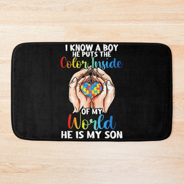 Item preview, I Know A Boy He Puts The Color Inside Of My World He Is My Son Family Autism Awareness designed and sold by livasyczosek3.