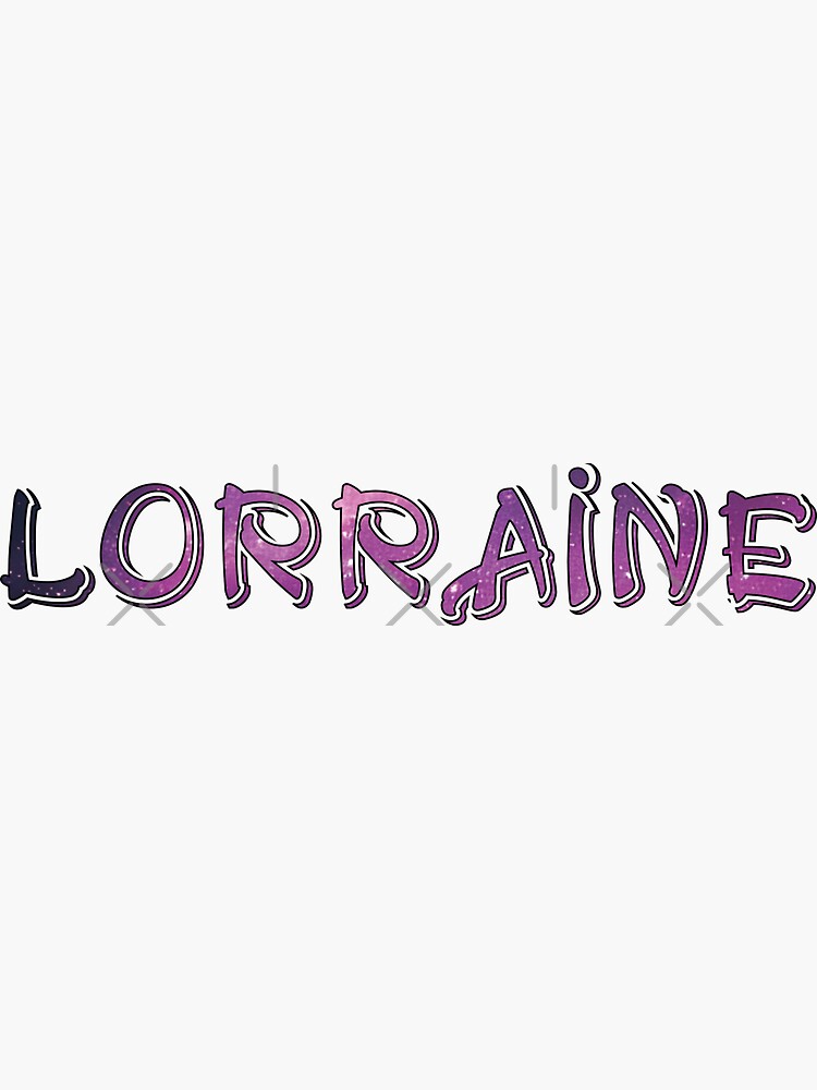 "LORRAINE Name II My name is LORRAINE typography name Galaxy Vibe