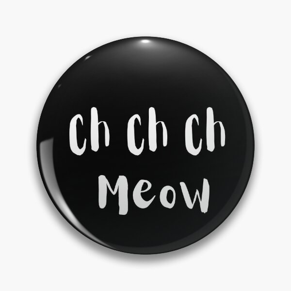 Item preview, Ch Ch Ch Meow Meow Meow Cat Halloween Horror designed and sold by Fashionunic7.