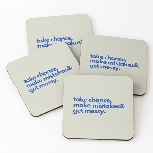 Item preview, Take Chances, make mistake get messy - motivation quotes designed and sold by zeddy-store.