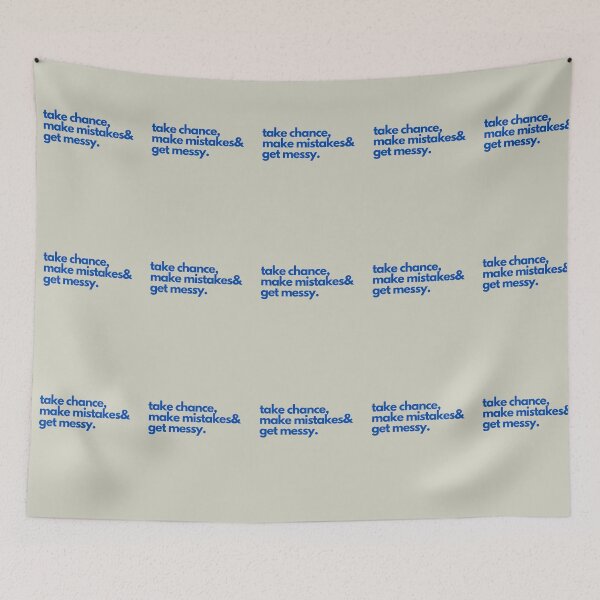 Item preview, Take Chances, make mistake get messy - motivation quotes designed and sold by zeddy-store.