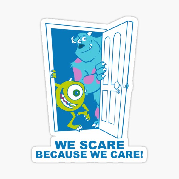 Monsters Inc We Scare We Care die cut vinyl decal · SadiesVinyl