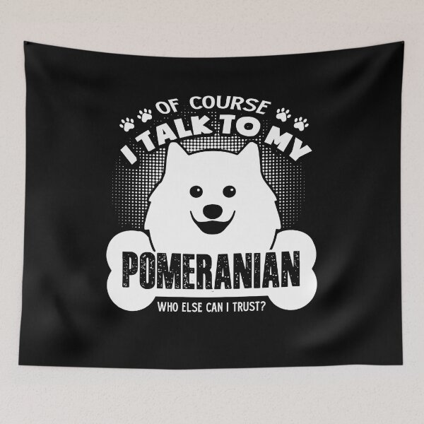 Item preview, I Talk To My Pomeranian designed and sold by UnknownArtistt.
