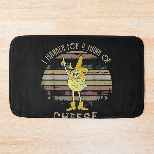 Item preview, I Hanker For A Hunk Of Cheese designed and sold by bonbin25.