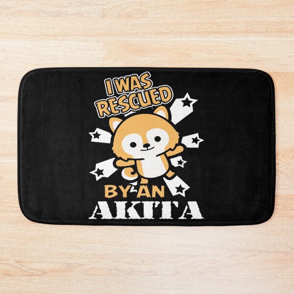 Item preview, I Was Rescued By An Akita designed and sold by UnknownArtistt.