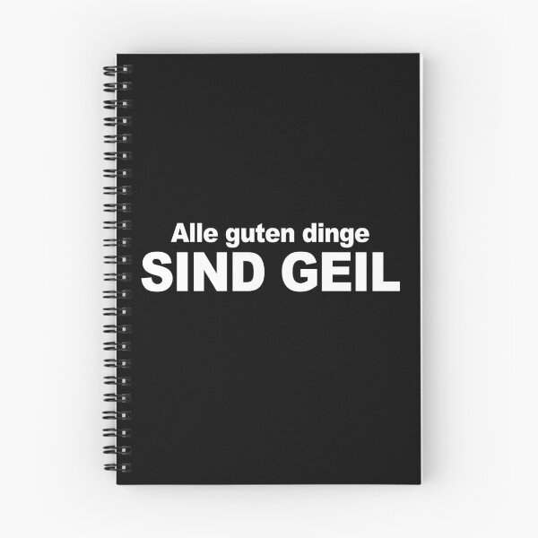 Artikelvorschau, Alle guten dinge SIND GEIL lustiger Spruch entworfen und verkauft von thegoodys.