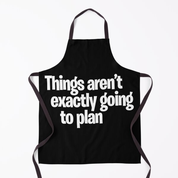 Item preview, Things aren't exactly going to plan designed and sold by Stribo.