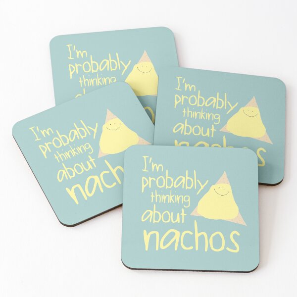 Item preview, I'm Probably Thinking About Nachos designed and sold by Amy Hadden.