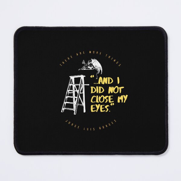 Item preview, Jorge Luis Borges - There Are More Things - Horror Book Literature Quote Simple Minimal Aesthetic  designed and sold by weboftigers.