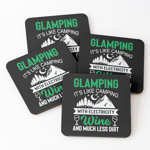 Item preview, Glamping Its Like Camping With Electricity Wine And Much Less Dirt designed and sold by FurioInc.