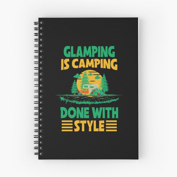 Item preview, Glamping is camping done with style designed and sold by FurioInc.