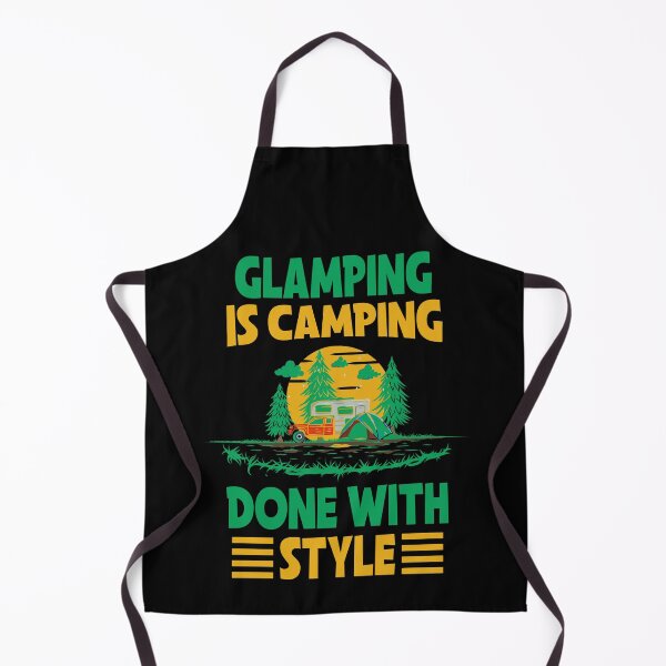 Item preview, Glamping is camping done with style designed and sold by FurioInc.