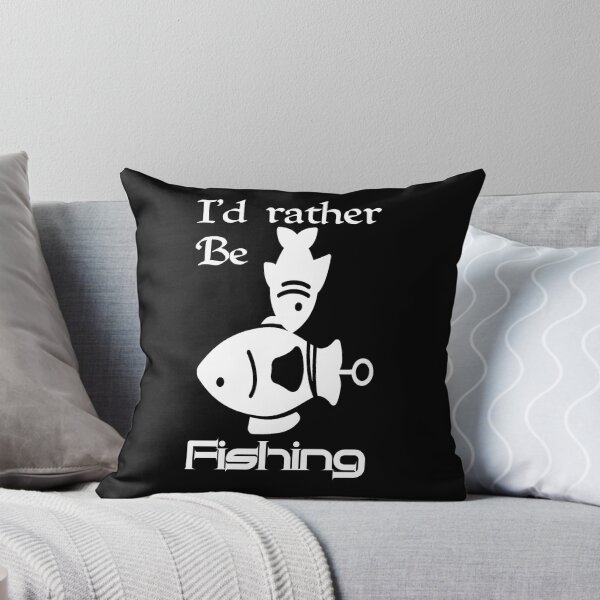 Item preview, Id rather be fishing, I would rather be fishing,V777.  designed and sold by Chakilogy.