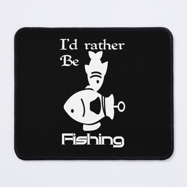 Item preview, Id rather be fishing, I would rather be fishing,V777.  designed and sold by Chakilogy.