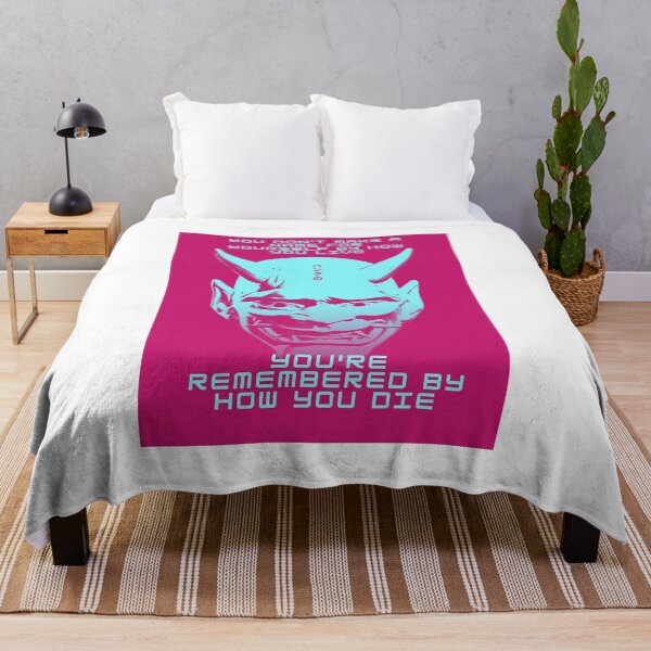 Item preview, You're Remembered By How You Die - Cyberpunk - Gaming designed and sold by PVSKI.