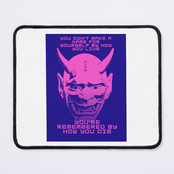 Item preview, You're Remembered By How You Die - Cyberpunk - Gaming designed and sold by PVSKI.