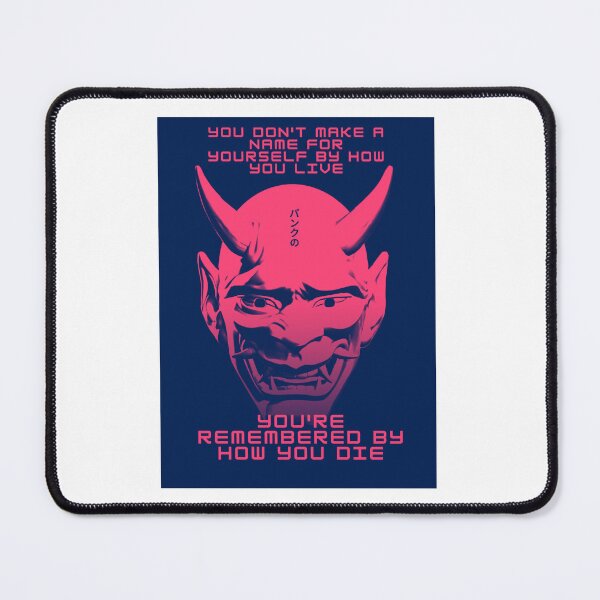 Item preview, You're Remembered By How You Die - Cyberpunk - Gaming designed and sold by PVSKI.