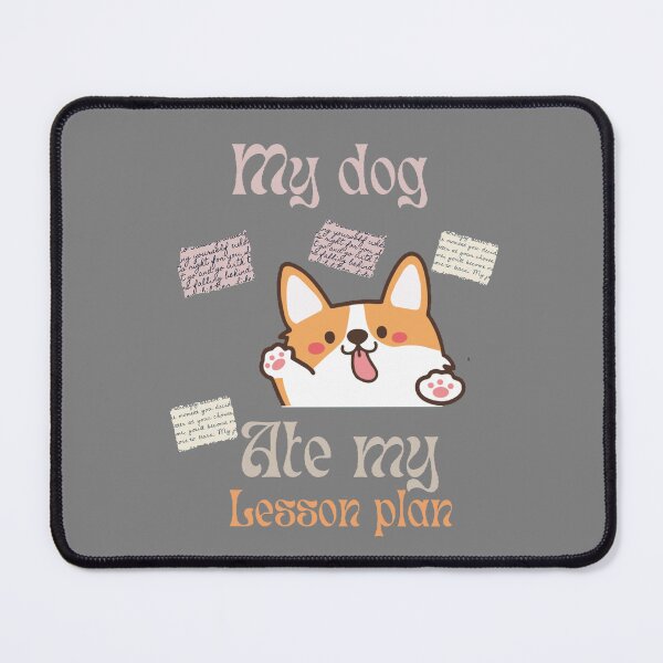 Item preview, My dog ate my lesson plan designed and sold by T-ShirtIn85.