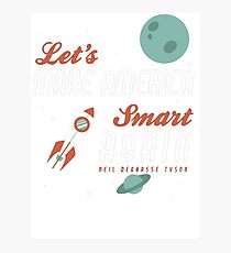 MAKE AMERICA SMART AGAIN Fotodruck