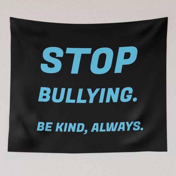 Item preview, Stop bullying - Be Kind always designed and sold by Inspirationmotivation.