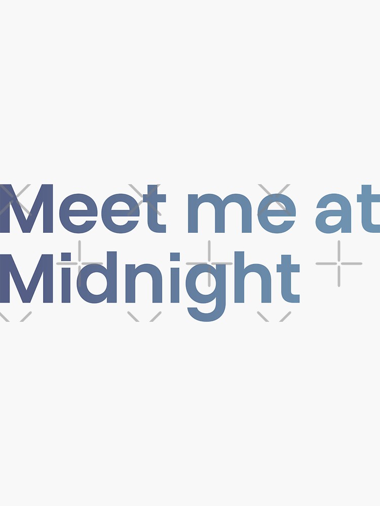 "Meet me at midnights TS10" Sticker for Sale by BoldQuotes Redbubble