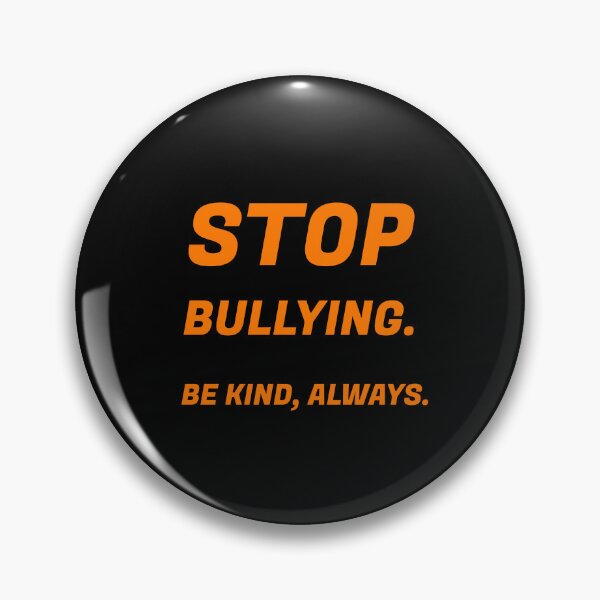 Item preview, Stop bullying - Be Kind always designed and sold by Inspirationmotivation.