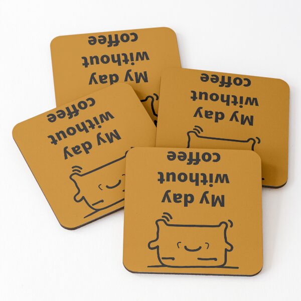 Item preview, My day without coffee designed and sold by QUOT-s.