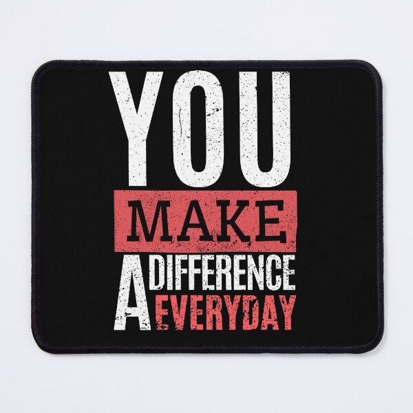 Item preview, you make a difference everyday designed and sold by Diamaber.