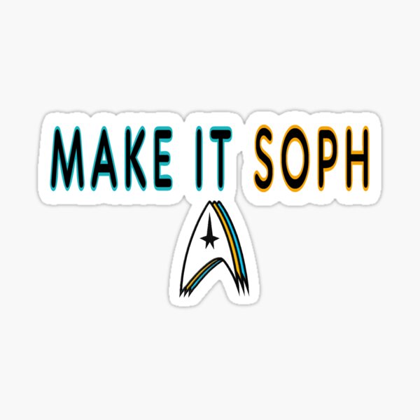 "Make It Soph" Sticker for Sale by makeitsoph Redbubble