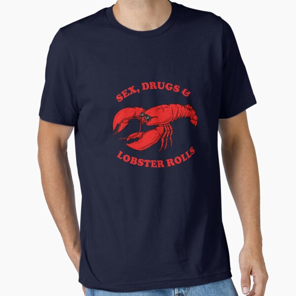 Vista previa del artículo con la obra «Sexo, drogas y rollos de langosta», diseñado y vendido por Yipptee Shirts.