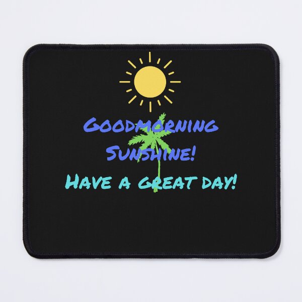 Item preview, Goodmorning Sunshine! designed and sold by POSITIVE4EVA.