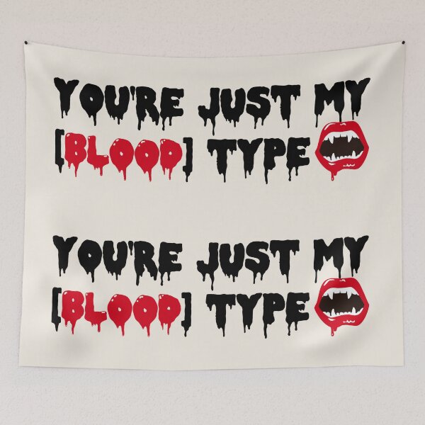 Item preview, You're Just My Blood Type, Fun Design For All Vampires On Halloween  designed and sold by TrulyEpoque.