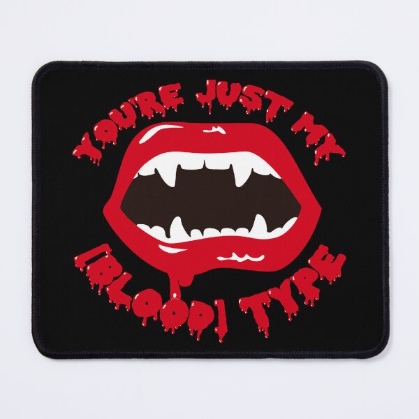 Item preview, You're Just My Blood Type, Fun Design For All Vampires On Halloween  designed and sold by TrulyEpoque.