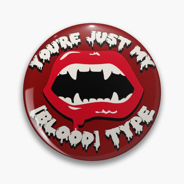 Item preview, You're Just My Blood Type, Fun Design For All Vampires On Halloween, Cool Blood Red Background designed and sold by TrulyEpoque.