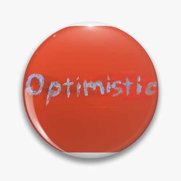 Item preview, Optimistic designed and sold by Optimistic-Sue.