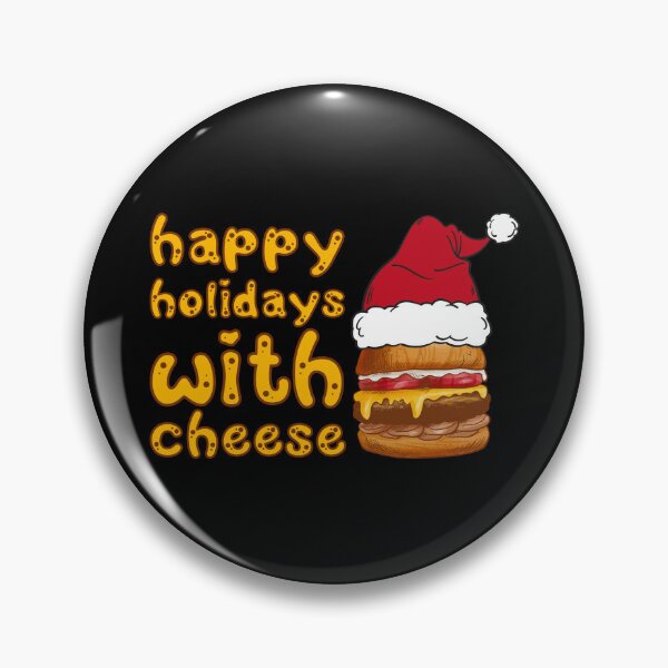 Item preview, Cheese Sayings Happy Holidays With Cheese designed and sold by Add To Cart.