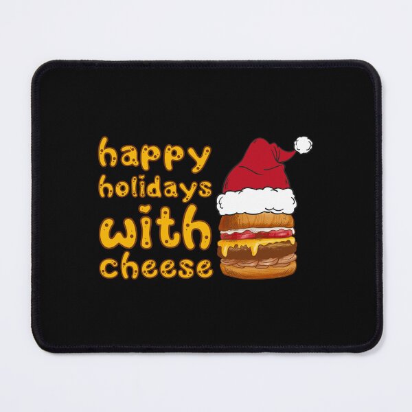 Item preview, Cheese Sayings Happy Holidays With Cheese designed and sold by Add To Cart.